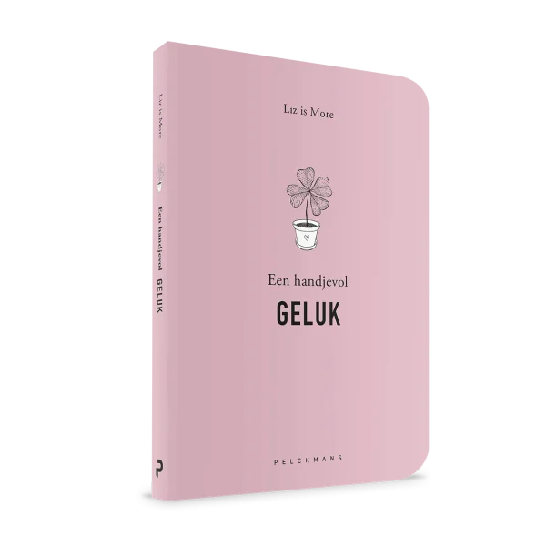 Een handjevol geluk - een boek van Liz Is More